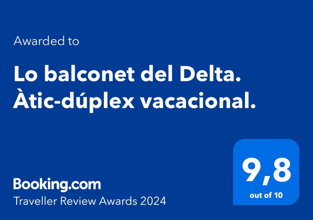Lo balconet del Delta. Àtic-dúplex vacacional. Amposta Exterior foto